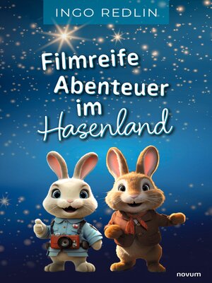 cover image of Filmreife Abenteuer im Hasenland